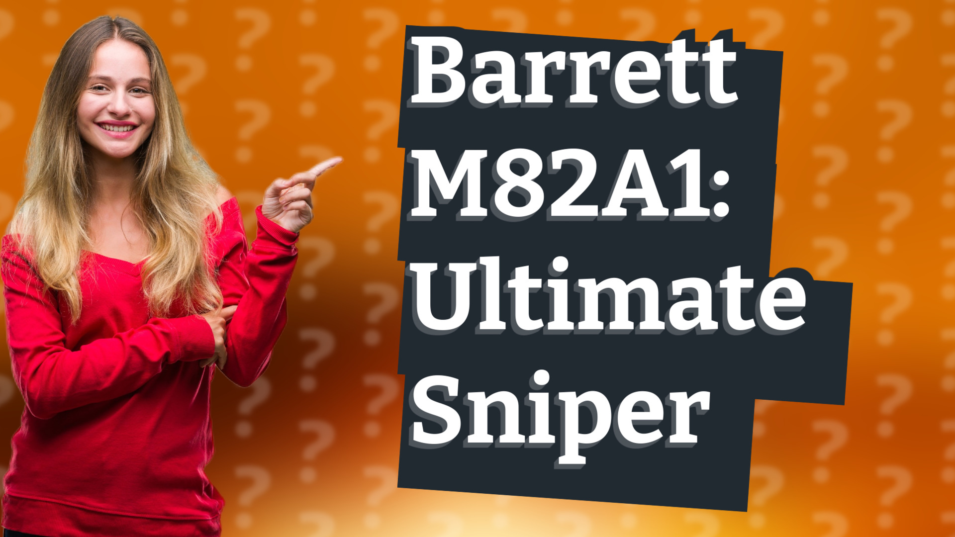 Barrett M82A1: Ultimate Sniper