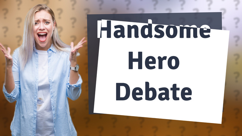 Handsome Hero Debate