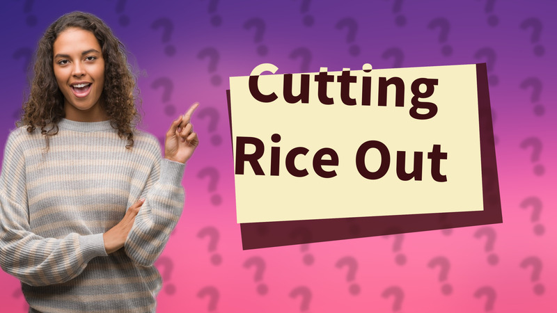 Cutting Rice Out