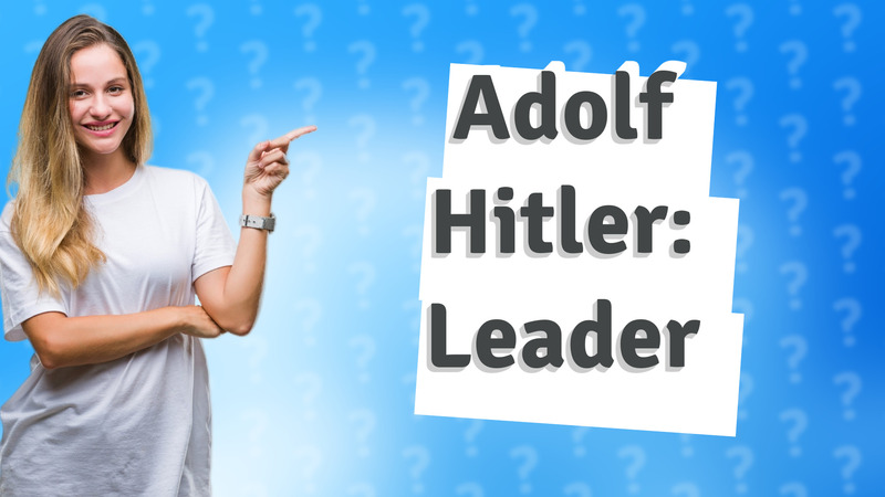 Adolf Hitler: Leader
