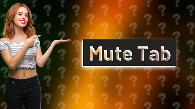 Mute Tab