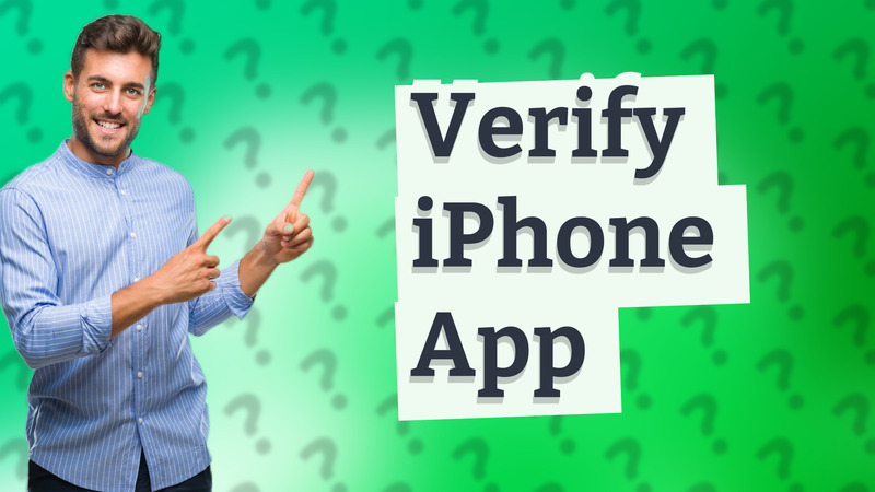 Verify iPhone App