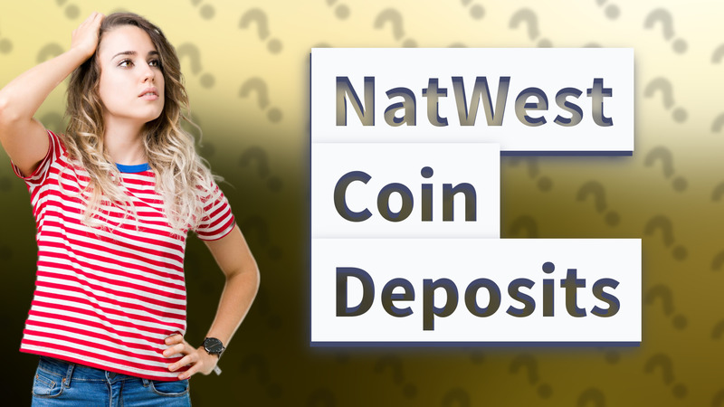 NatWest Coin Deposits