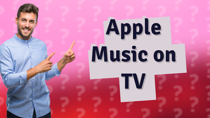 Apple Music on TV