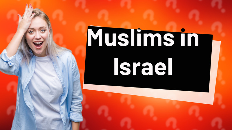 Muslims in Israel