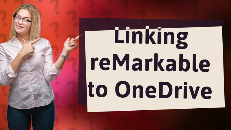 Linking reMarkable to OneDrive