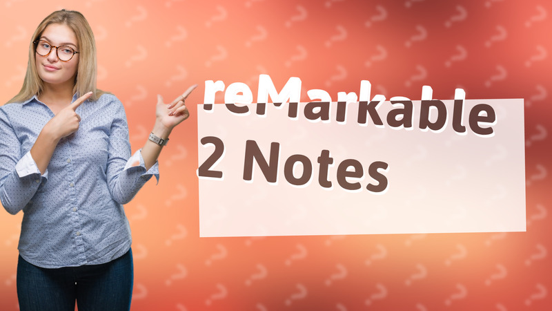 reMarkable 2 Notes