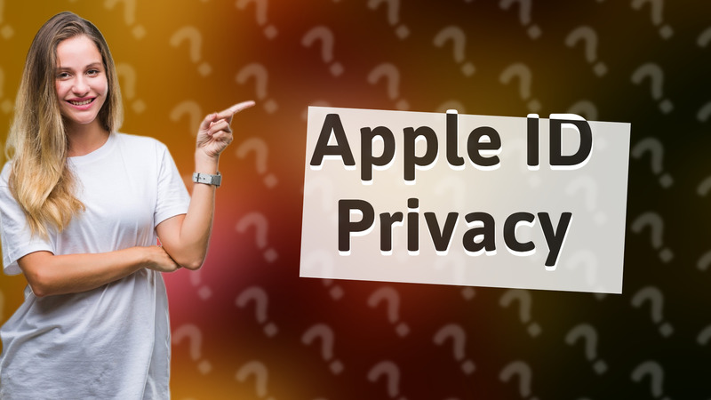 Apple ID Privacy