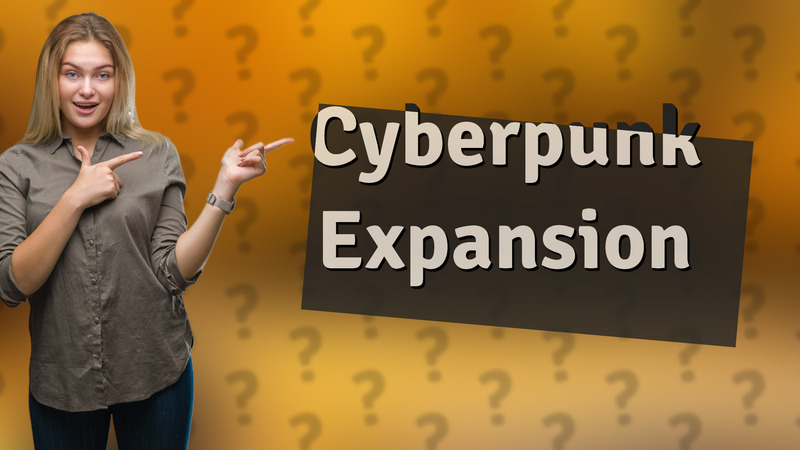 Cyberpunk Expansion