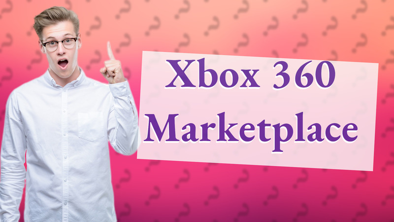 Xbox 360 Marketplace