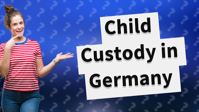 Child Custody in Germany