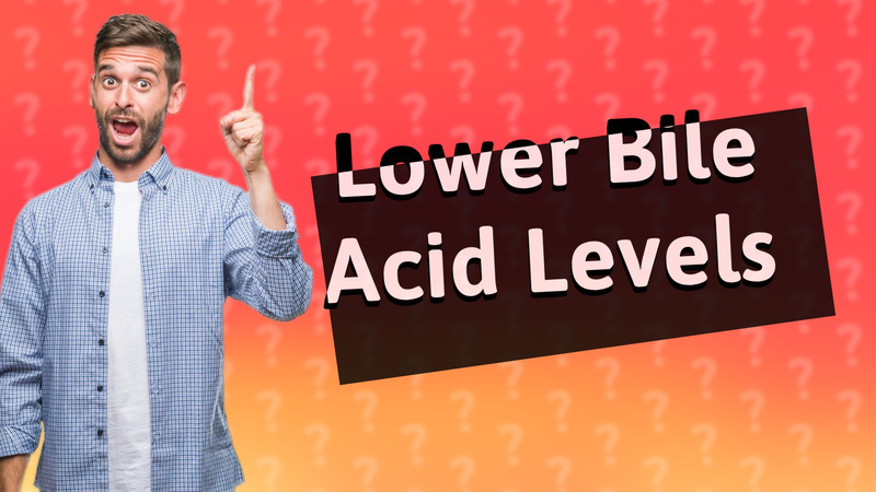 Lower Bile Acid Levels