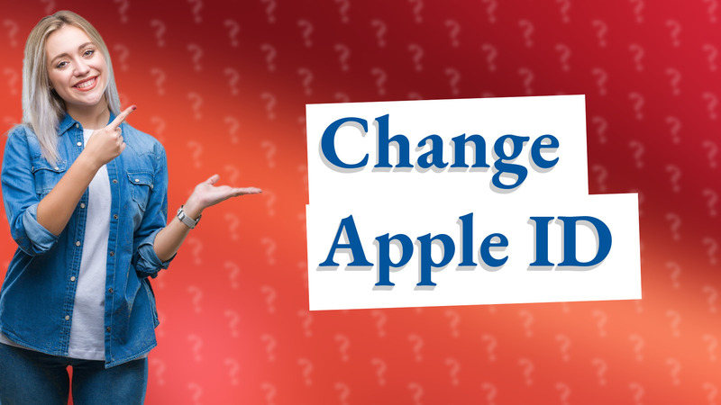 Change Apple ID