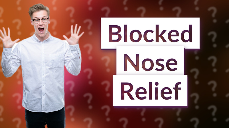 Blocked Nose Relief