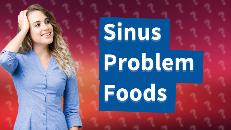 Sinus Problem Foods