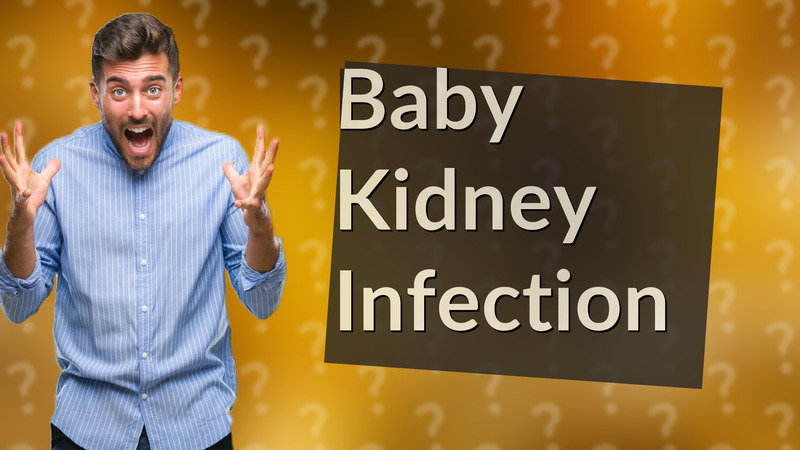 Baby Kidney Infection