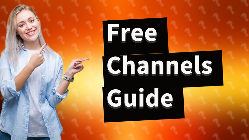 Free Channels Guide