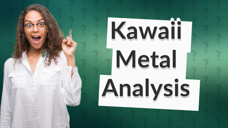 Kawaii Metal Analysis