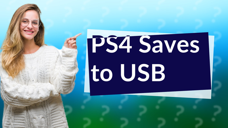 PS4 Saves to USB