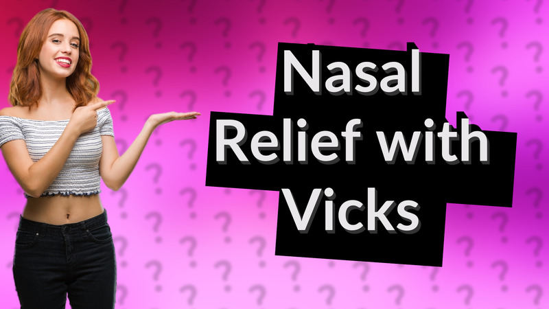 Nasal Relief with Vicks