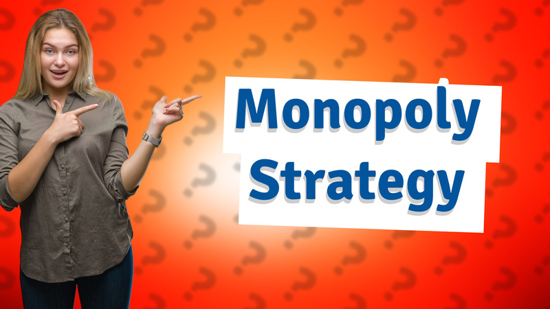Monopoly Strategy