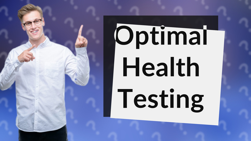 Optimal Health Testing