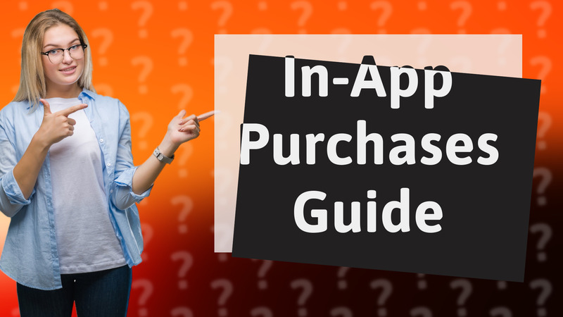 In-App Purchases Guide
