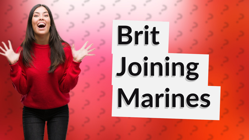 Brit Joining Marines