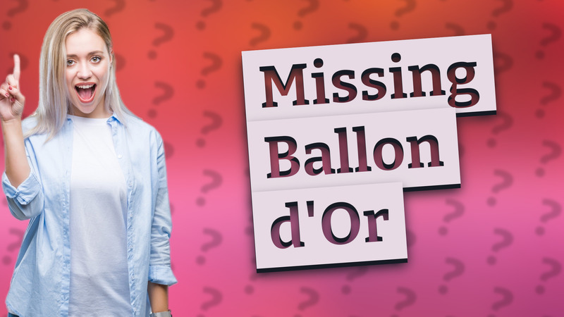 Missing Ballon d'Or