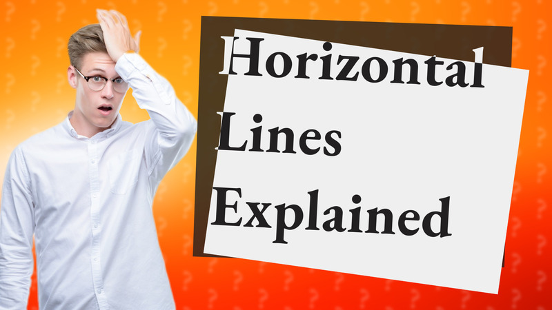 Horizontal Lines Explained
