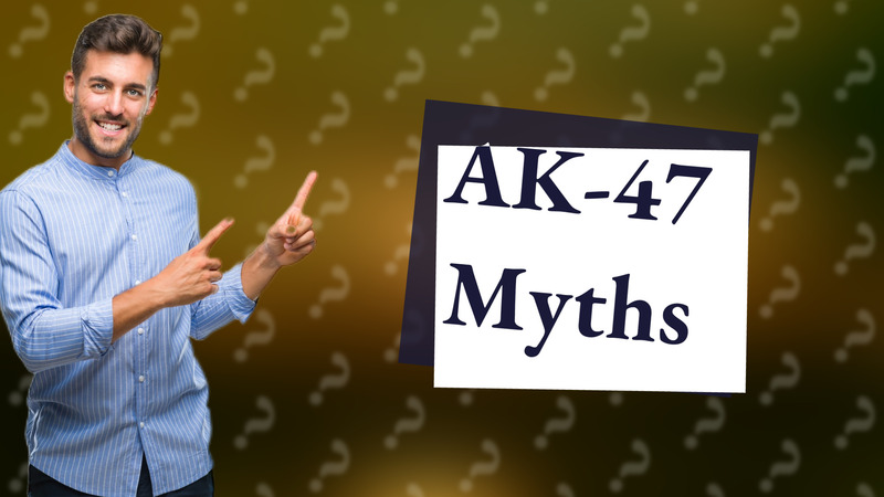 AK-47 Myths