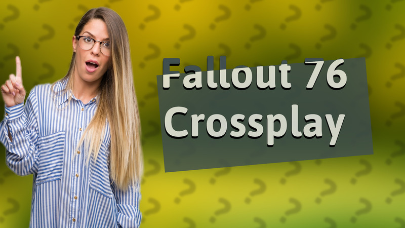Fallout 76 Crossplay