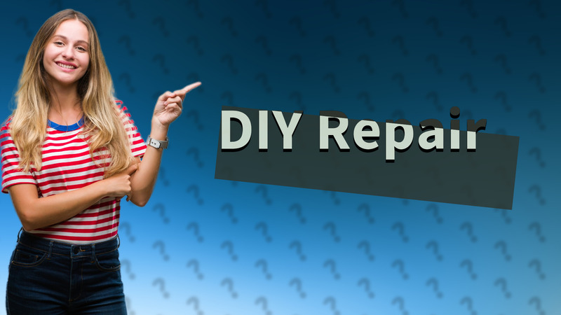 DIY Repair