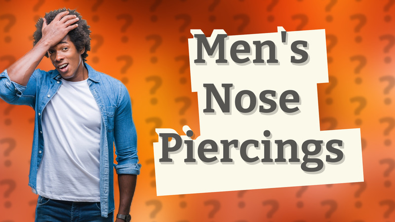Men's Nose Piercings