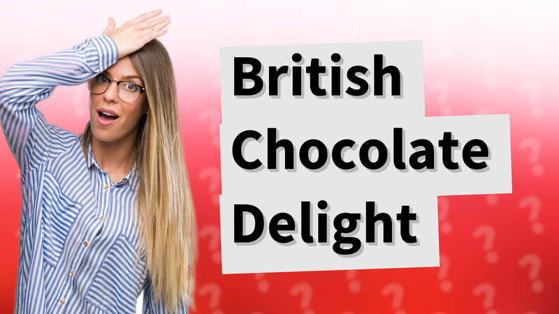 British Chocolate Delight