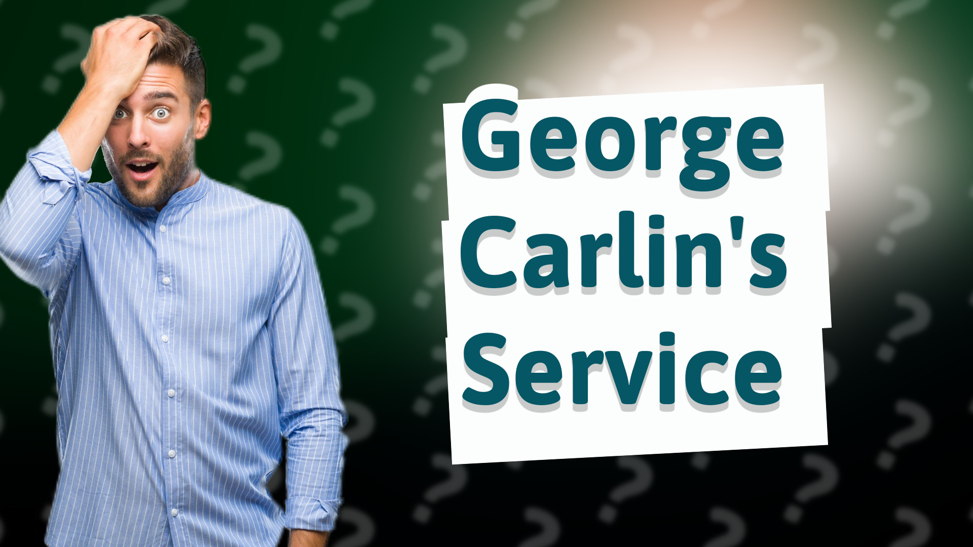George Carlin's Service
