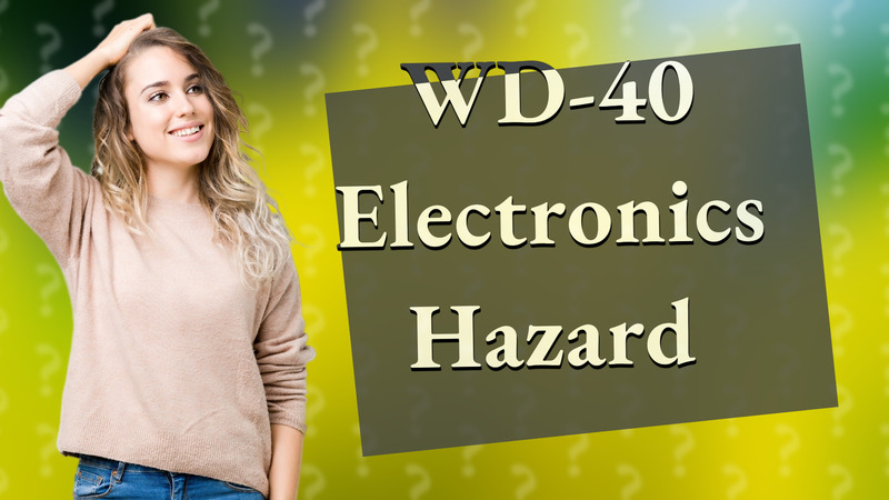 WD-40 Electronics Hazard