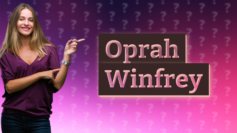 Oprah Winfrey
