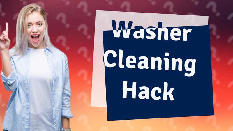 Washer Cleaning Hack
