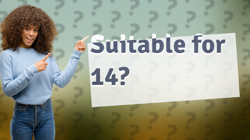 Suitable for 14?