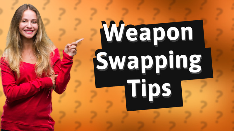 Weapon Swapping Tips