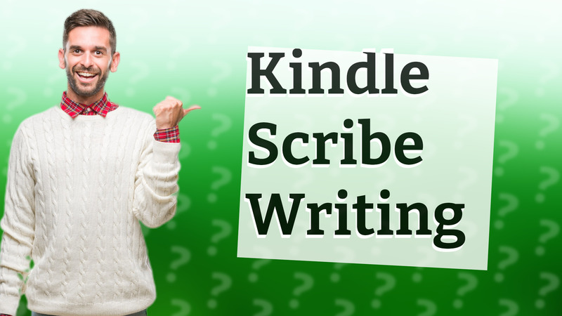 Kindle Scribe Writing