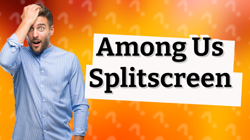 Among Us Splitscreen