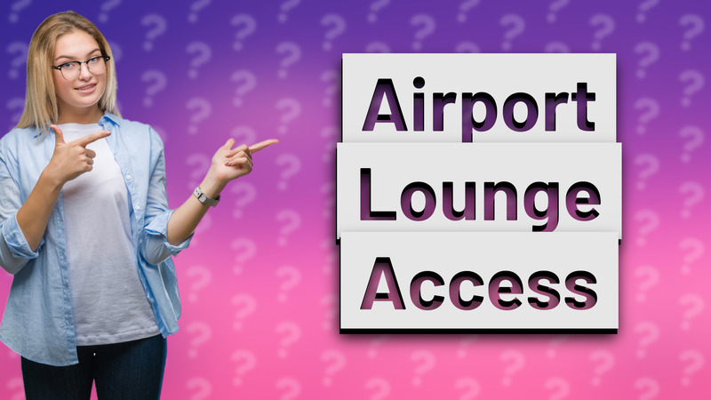 Airport Lounge Access