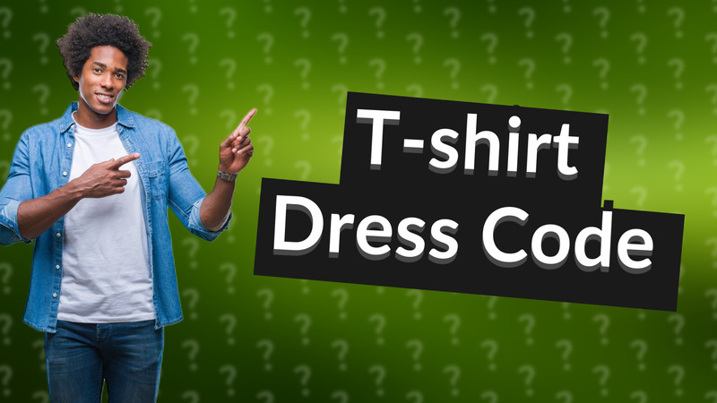 T-shirt Dress Code