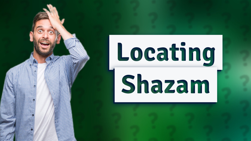 Locating Shazam