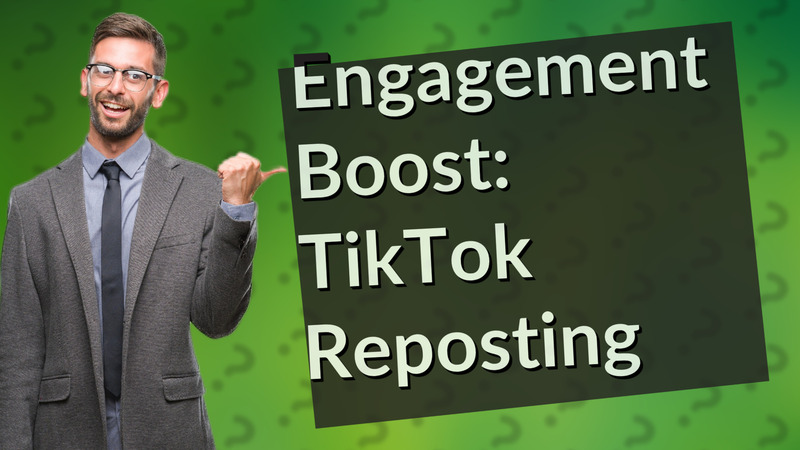 Engagement Boost: TikTok Reposting
