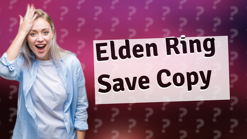 Elden Ring Save Copy
