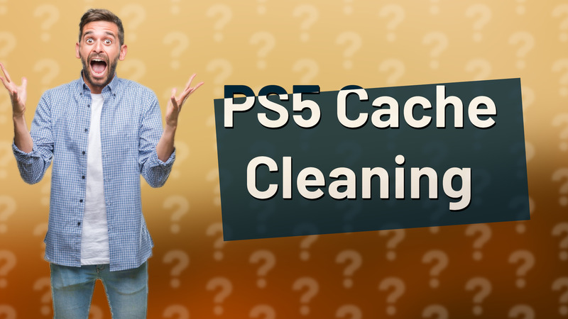 PS5 Cache Cleaning
