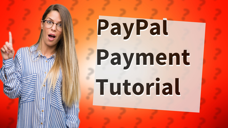 PayPal Payment Tutorial